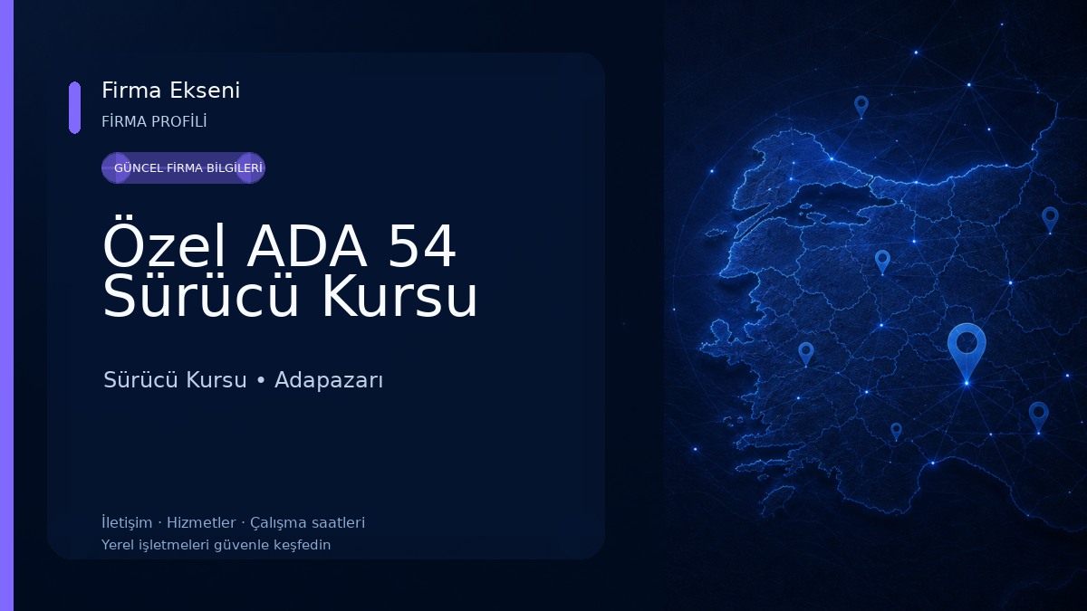 Özel ADA 54 Sürücü Kursu