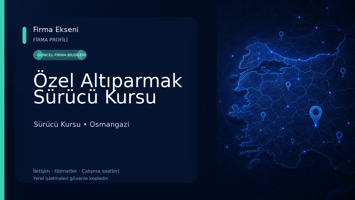 Özel Altıparmak Sürücü Kursu Sürücü Kursu