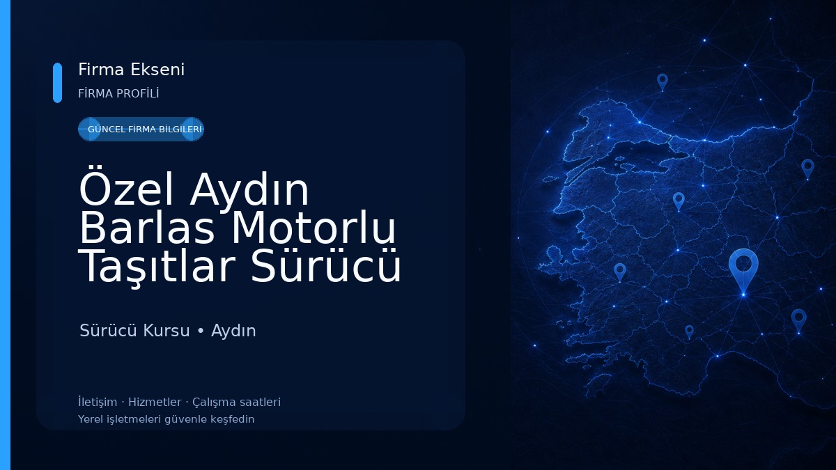 Özel Aydın Barlas Motorlu Taşıtlar Sürücü Kursu