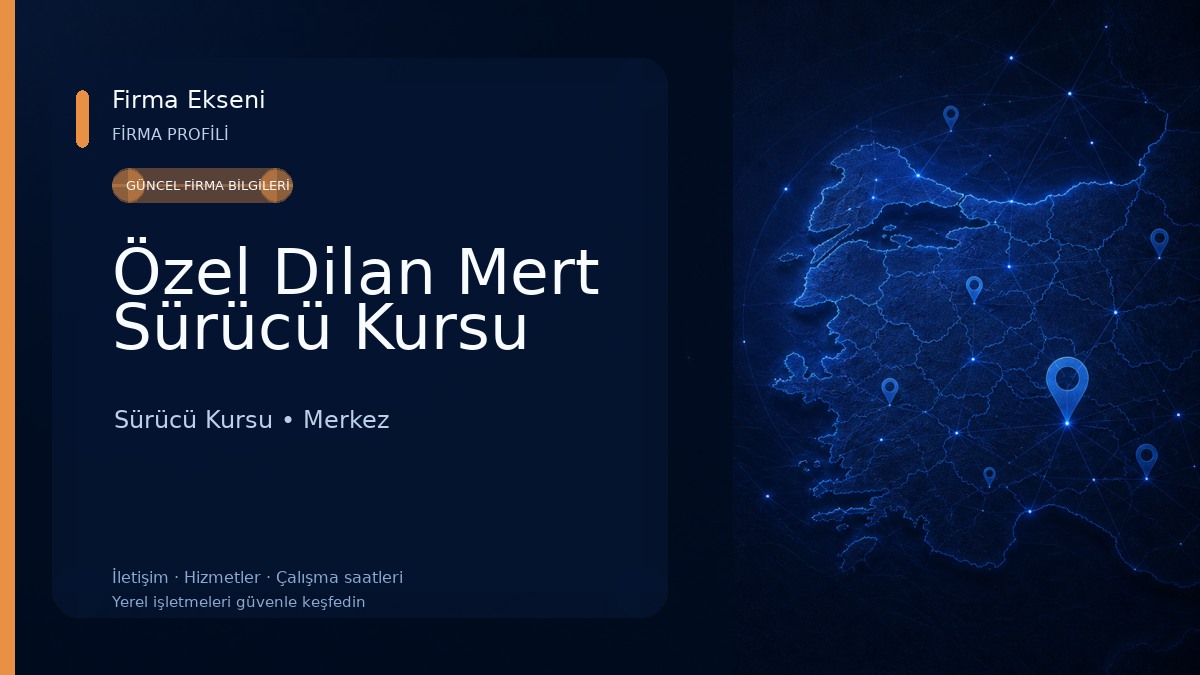 Özel Dilan Mert Sürücü Kursu 