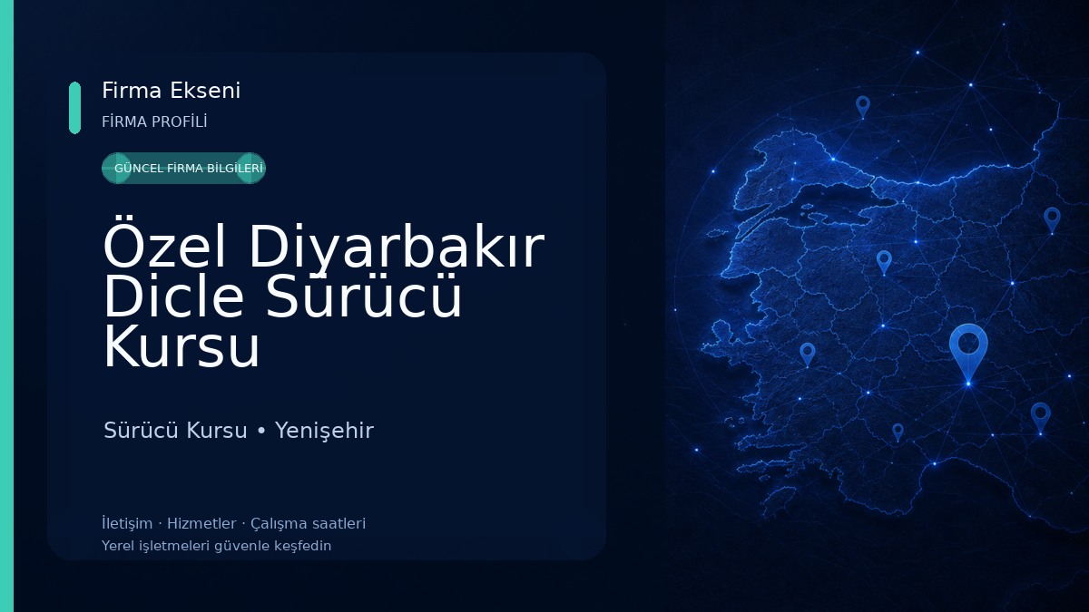 Özel Diyarbakır Dicle Sürücü Kursu Sürücü Kursu