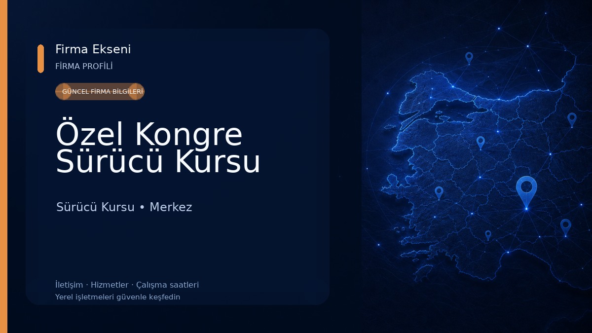 Özel Kongre Sürücü Kursu