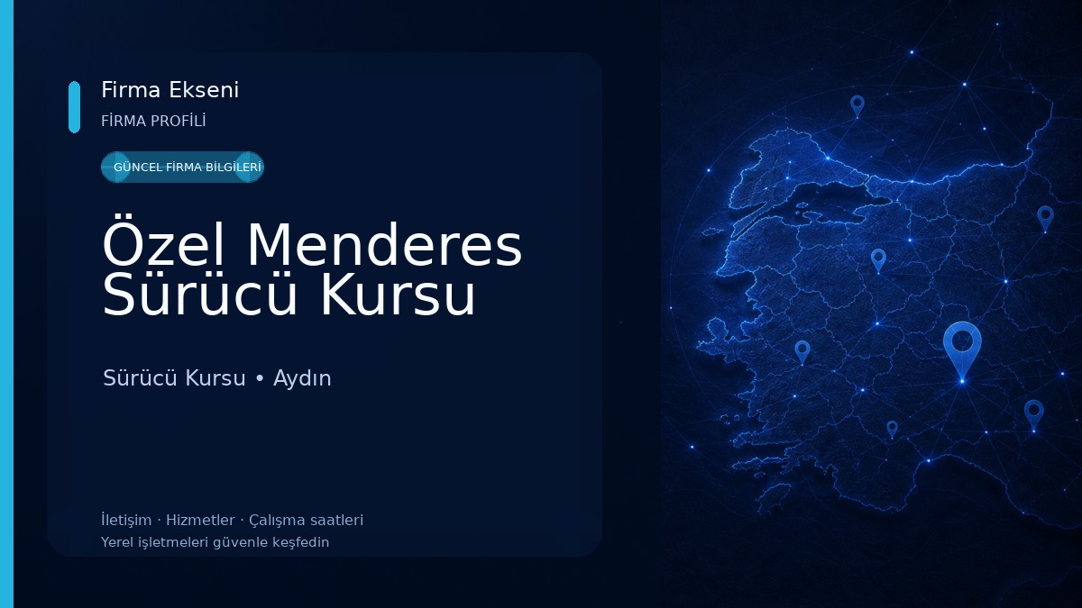 Özel Menderes Sürücü Kursu Sürücü Kursu