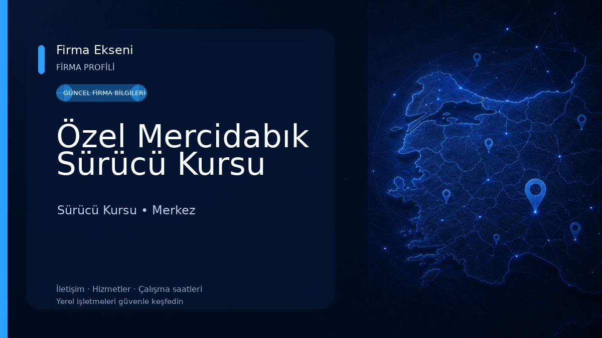 Özel Mercidabık Sürücü Kursu 