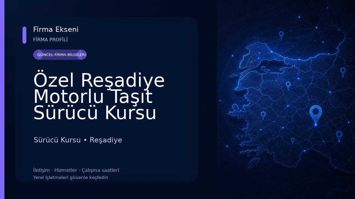 Özel Reşadiye Motorlu Taşıt Sürücü Kursu Sürücü Kursu