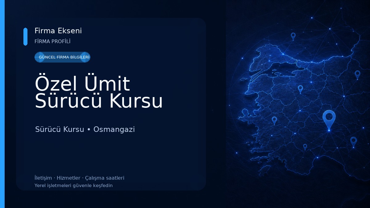 Özel Ümit Sürücü Kursu Sürücü Kursu
