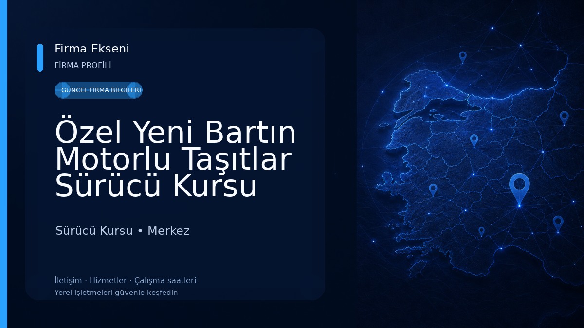 Özel Yeni Bartın Motorlu Taşıtlar Sürücü Kursu Sürücü Kursu