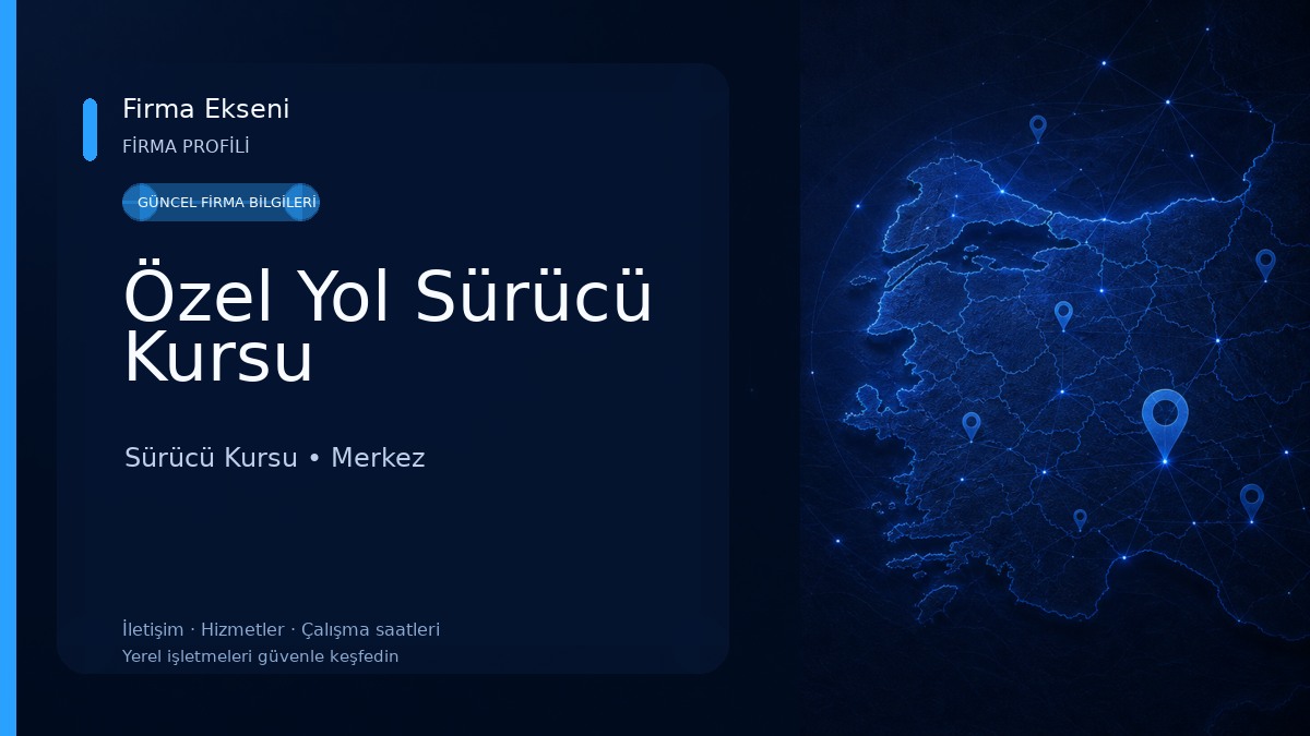 Özel Yol Sürücü Kursu 