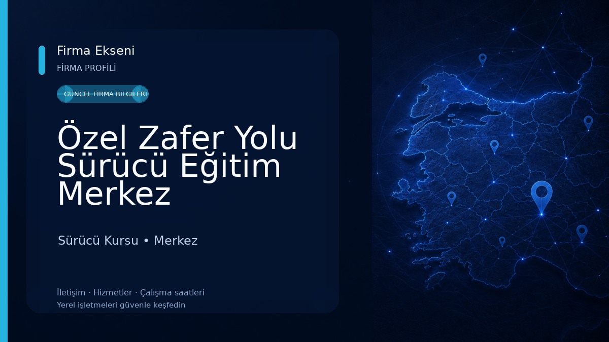 Özel Zafer Yolu Sürücü Eğitim Merkez Sürücü Kursu