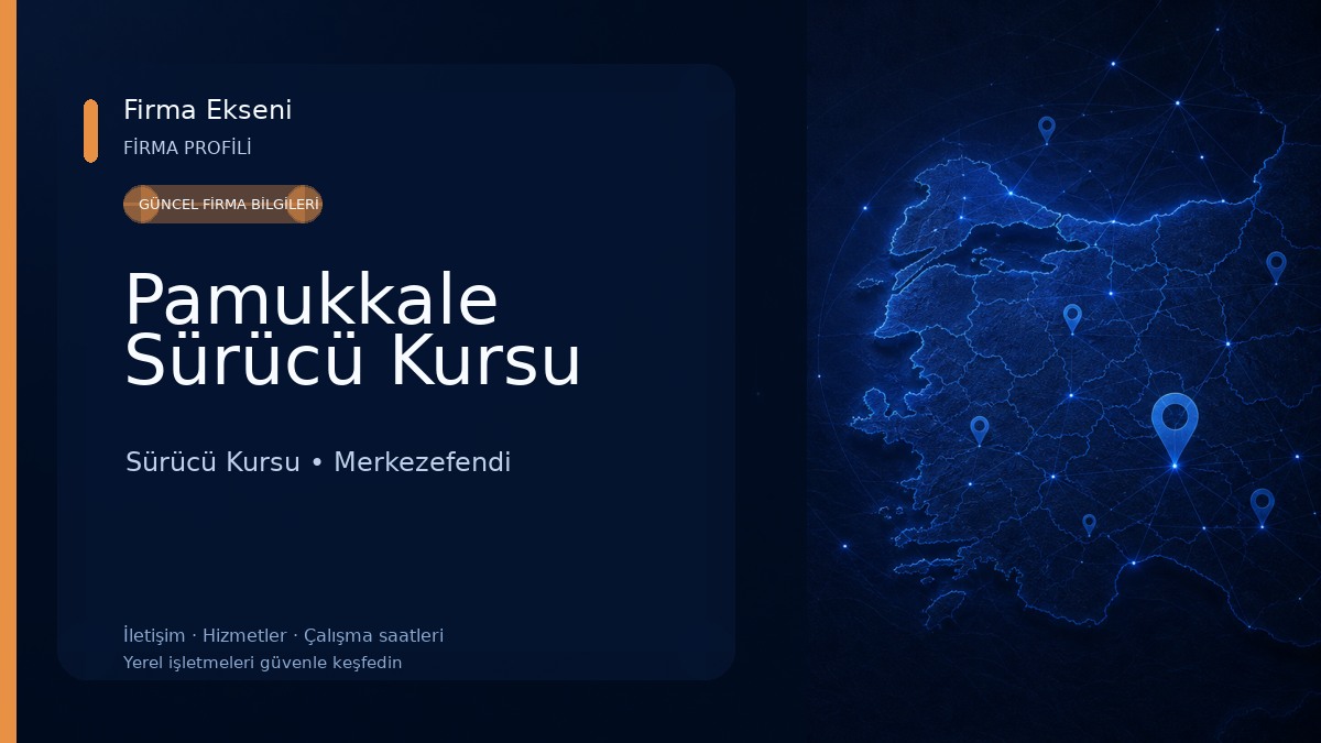 Pamukkale Sürücü Kursu 