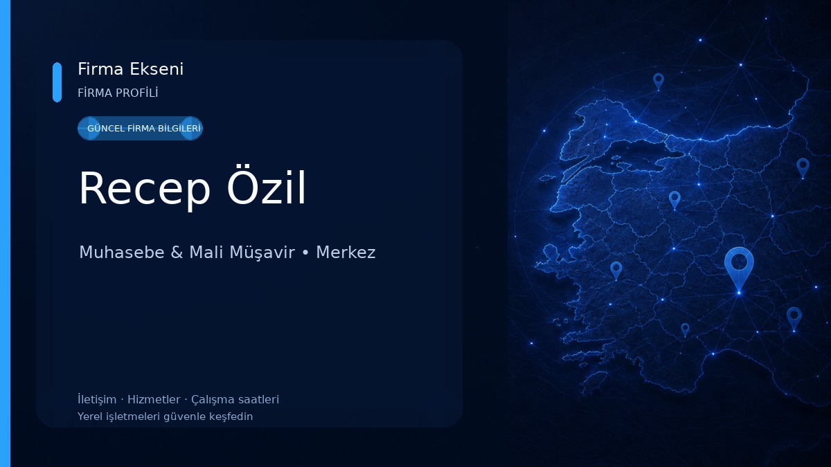 Recep Özil Muhasebe & Mali Müşavir