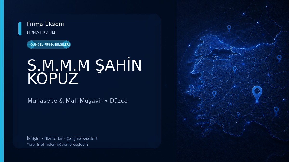 S.M.M.M ŞAHİN KOPUZ Muhasebe & Mali Müşavir