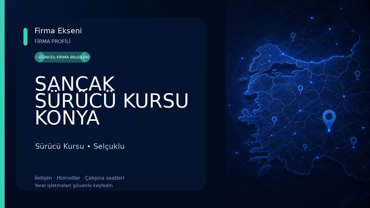 SANCAK SÜRÜCÜ KURSU KONYA Sürücü Kursu