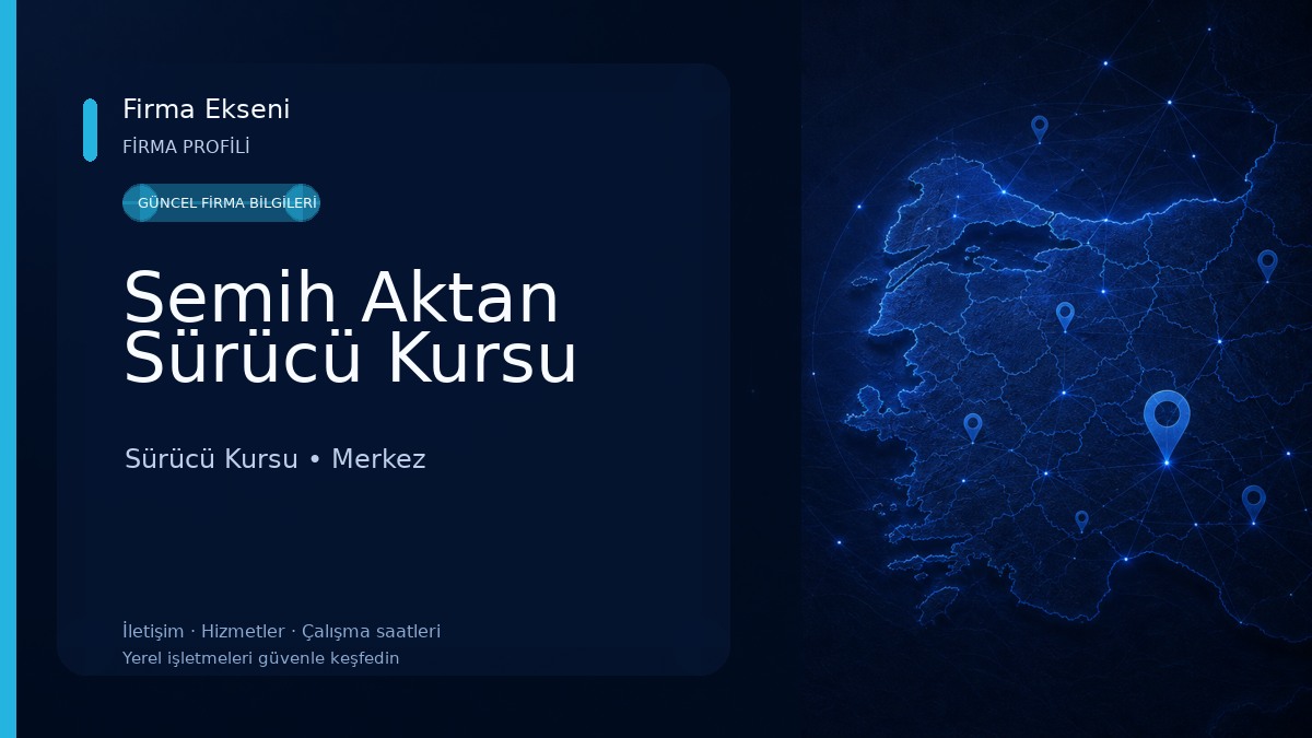 Semih Aktan Sürücü Kursu