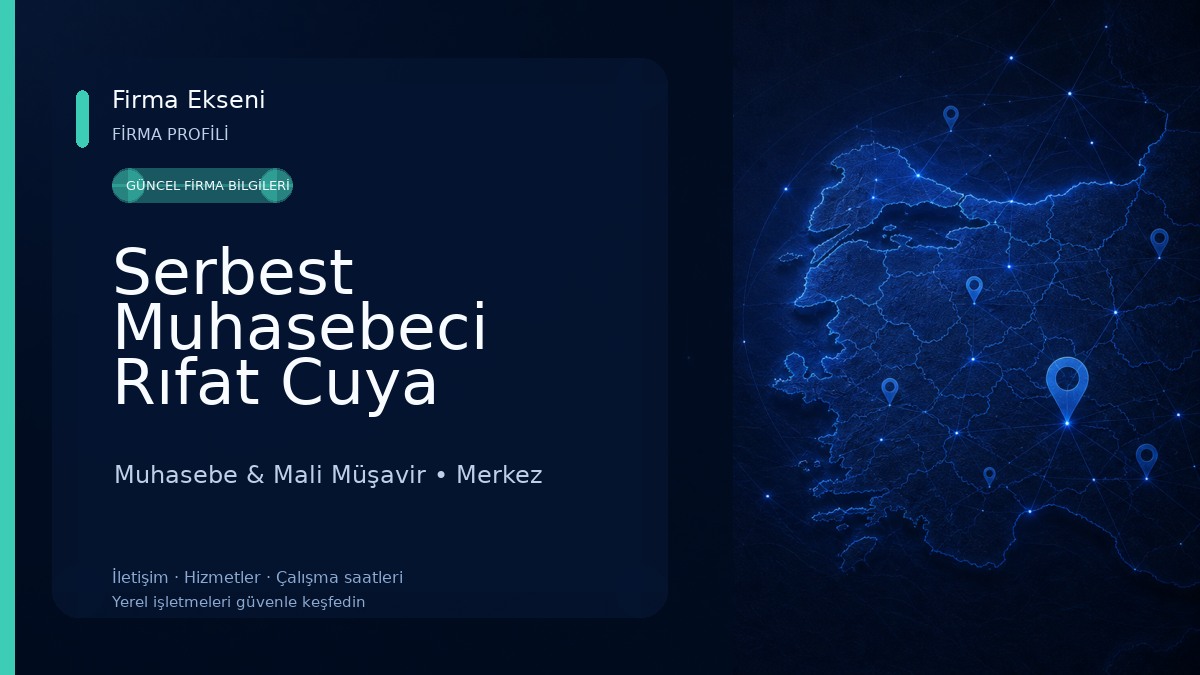 Serbest Muhasebeci Rıfat Cuya Muhasebe & Mali Müşavir