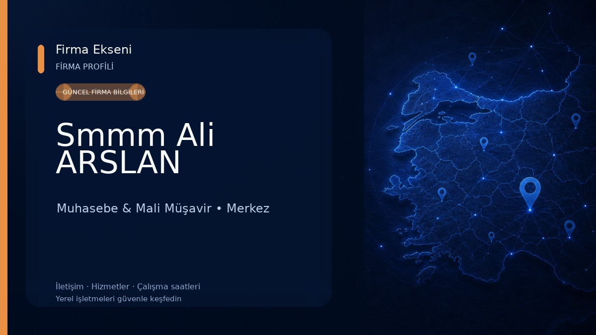 Smmm Ali ARSLAN Muhasebe & Mali Müşavir