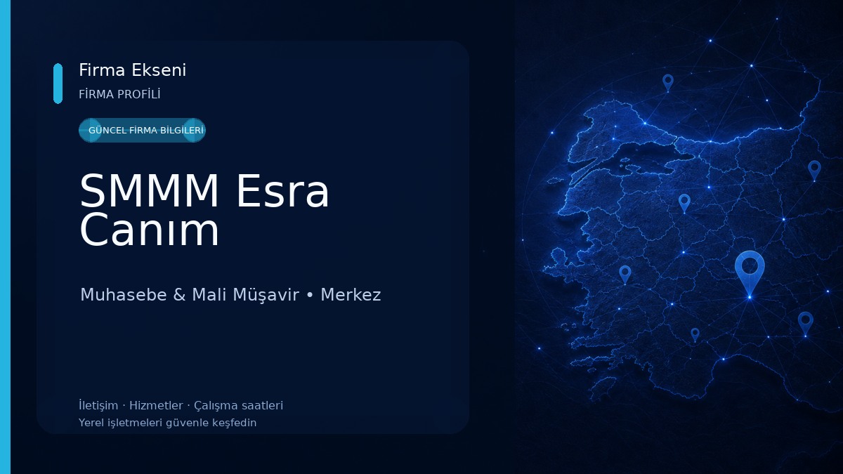 SMMM Esra Canım Muhasebe & Mali Müşavir