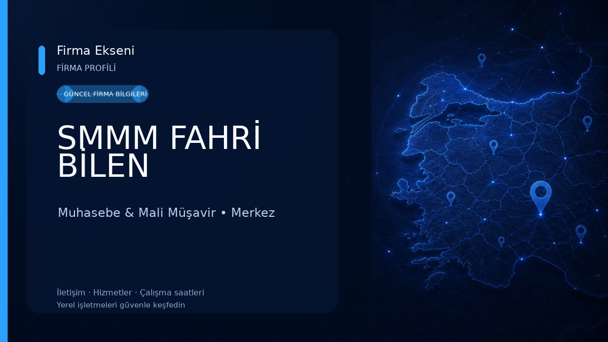 SMMM FAHRİ BİLEN Muhasebe & Mali Müşavir