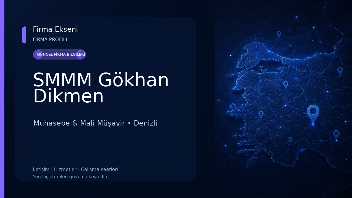 SMMM Gökhan Dikmen Muhasebe & Mali Müşavir