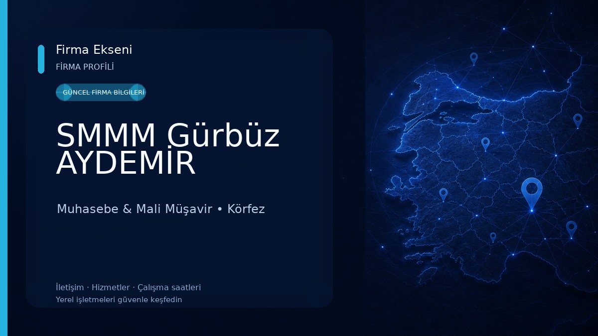 SMMM Gürbüz AYDEMİR Muhasebe & Mali Müşavir
