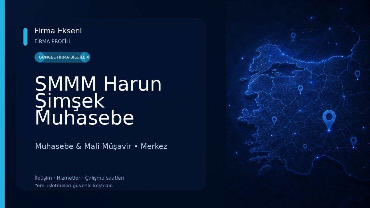 SMMM Harun Şimşek Muhasebe Bürosu 