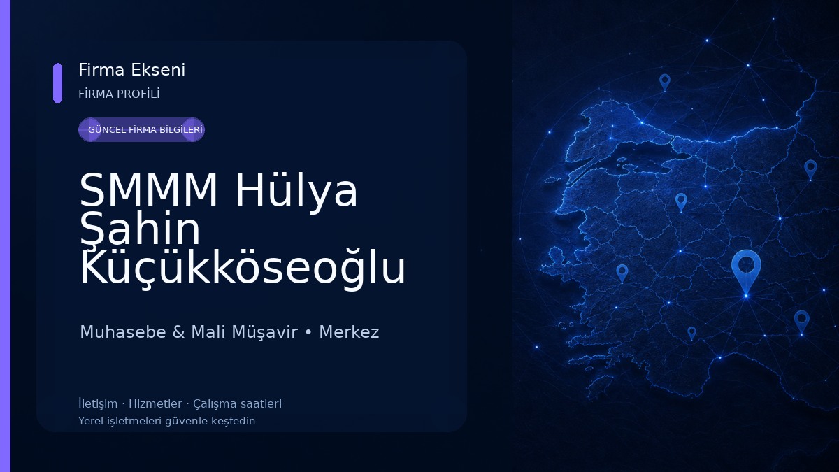 SMMM Hülya Şahin Küçükköseoğlu