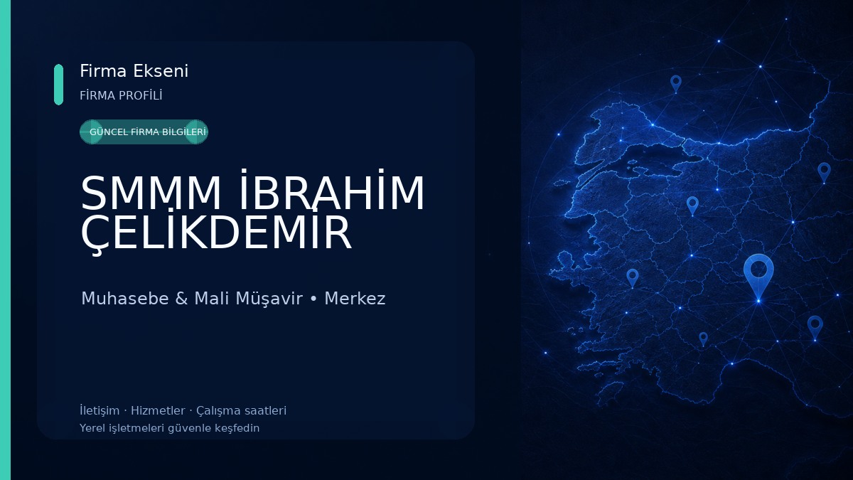 SMMM İBRAHİM ÇELİKDEMİR