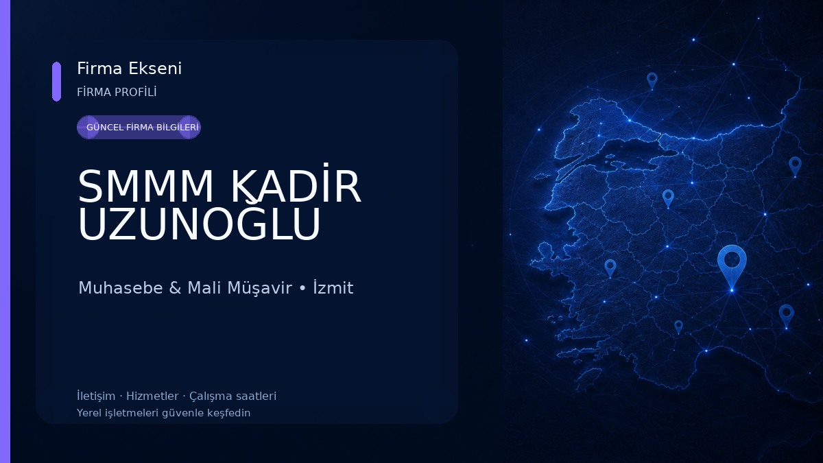 SMMM KADİR UZUNOĞLU Muhasebe & Mali Müşavir