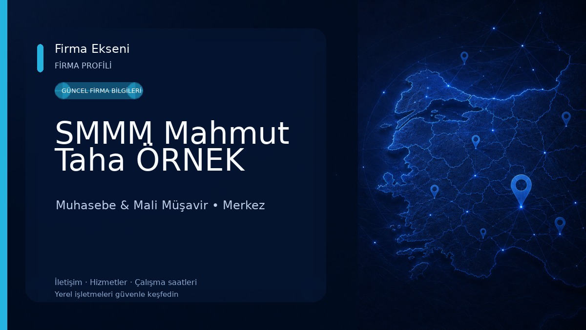SMMM Mahmut Taha ÖRNEK Muhasebe & Mali Müşavir