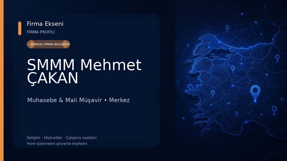 SMMM Mehmet ÇAKAN 