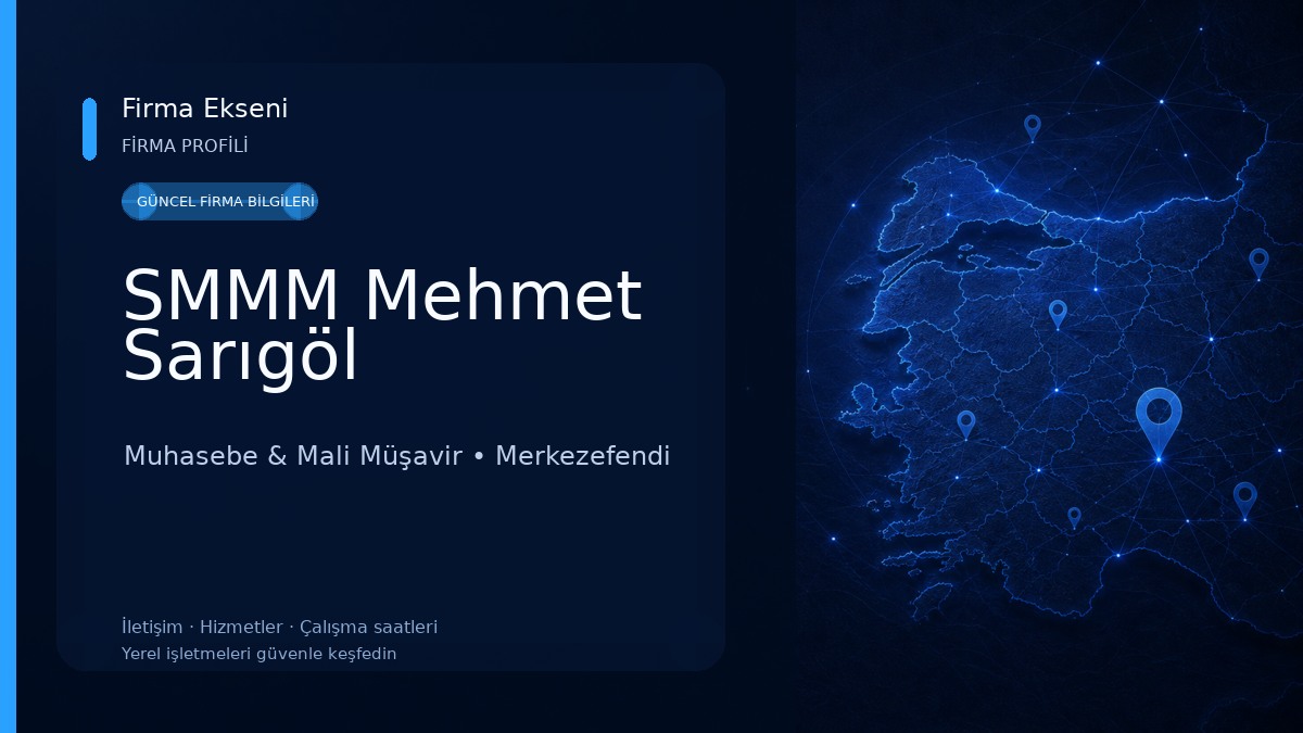 SMMM Mehmet Sarıgöl Muhasebe & Mali Müşavir