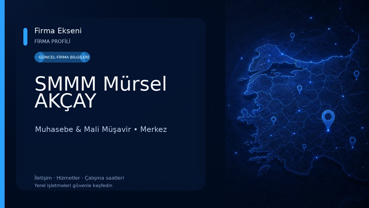 SMMM Mürsel AKÇAY Muhasebe & Mali Müşavir