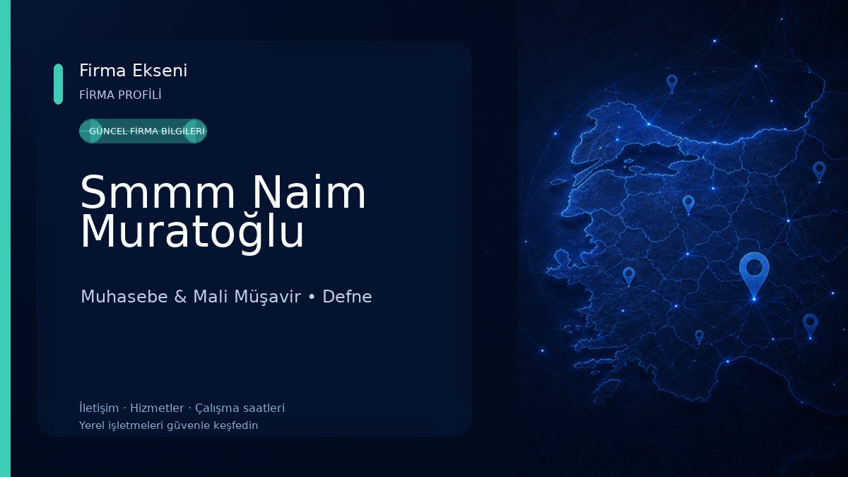 Smmm Naim Muratoğlu Muhasebe & Mali Müşavir