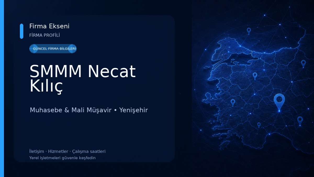 SMMM Necat Kılıç Muhasebe & Mali Müşavir