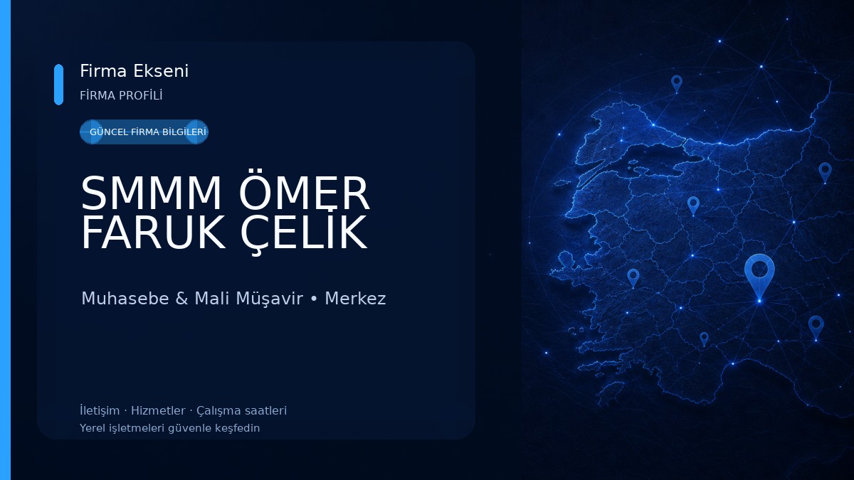 SMMM ÖMER FARUK ÇELİK 