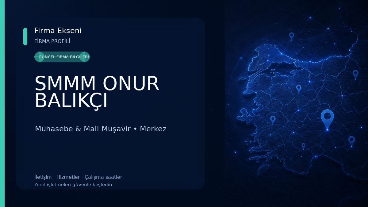 SMMM ONUR BALIKÇI Muhasebe & Mali Müşavir