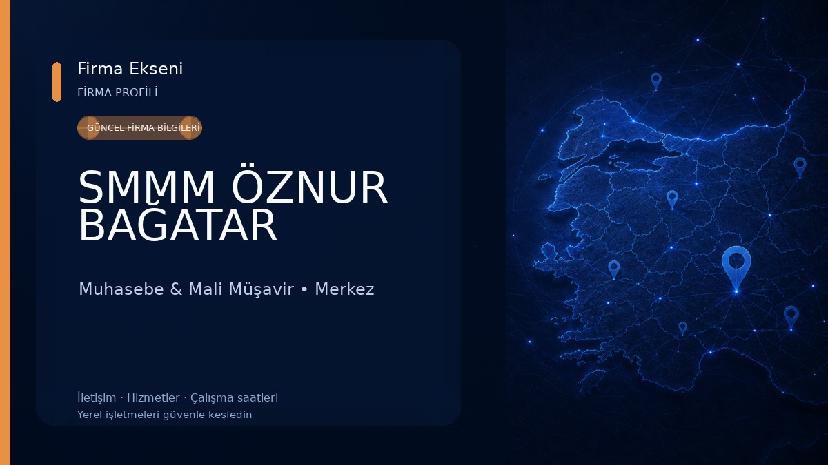 SMMM ÖZNUR BAĞATAR Muhasebe & Mali Müşavir