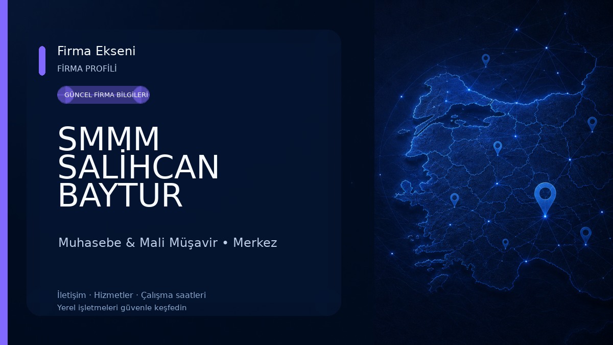 SMMM SALİHCAN BAYTUR Muhasebe & Mali Müşavir