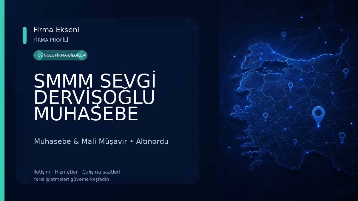 SMMM SEVGİ DERVİŞOĞLU MUHASEBE BÜROSU 