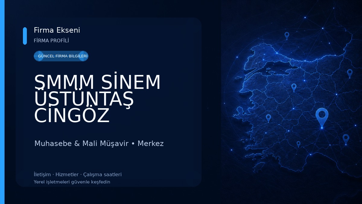 SMMM SİNEM ÜSTÜNTAŞ CİNGÖZ 