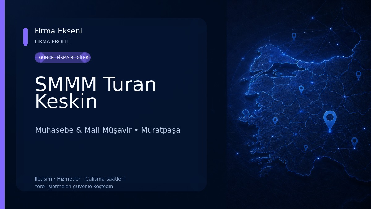 SMMM Turan Keskin Muhasebe & Mali Müşavir
