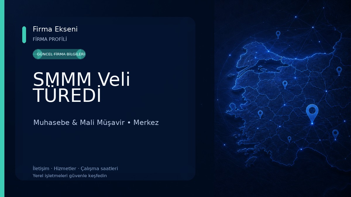 SMMM Veli TÜREDİ Muhasebe & Mali Müşavir