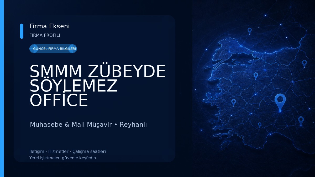 SMMM ZÜBEYDE SÖYLEMEZ OFFİCE Muhasebe & Mali Müşavir