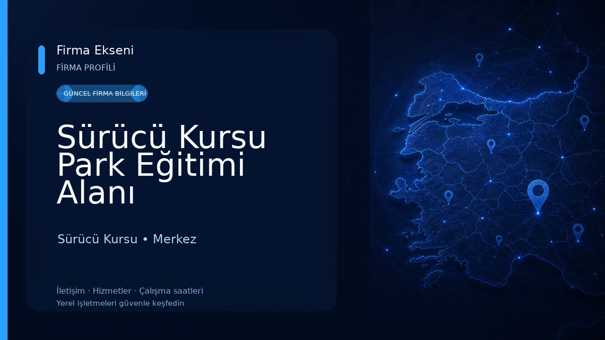 Sürücü Kursu Park Eğitimi Alanı