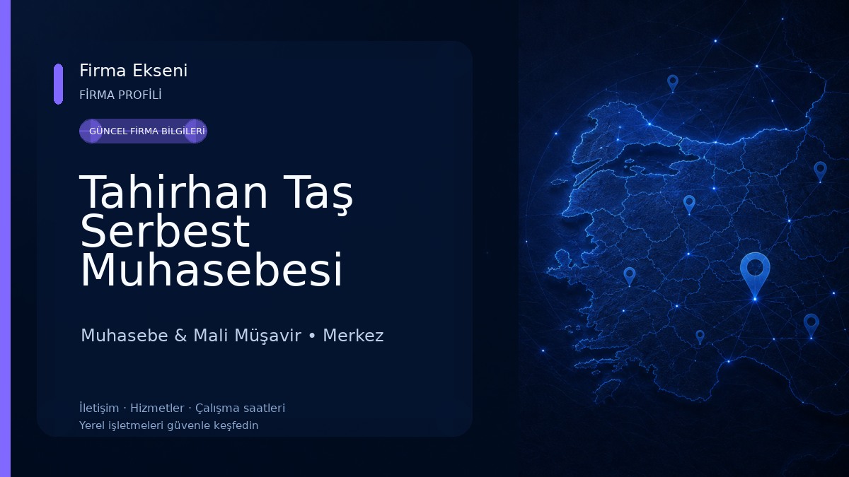 Tahirhan Taş Serbest Muhasebesi Muhasebe & Mali Müşavir