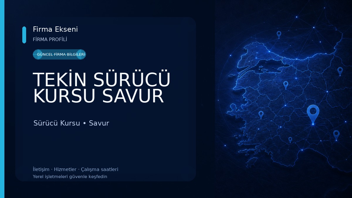 TEKİN SÜRÜCÜ KURSU SAVUR Sürücü Kursu