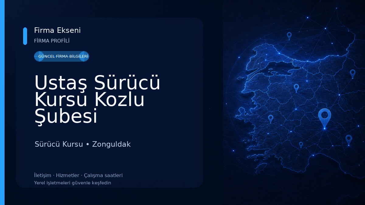 Ustaş Sürücü Kursu Kozlu Şubesi Sürücü Kursu