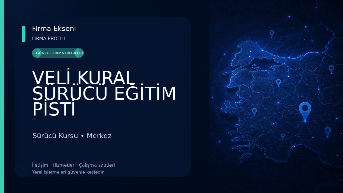 VELİ KURAL SÜRÜCÜ EĞİTİM PİSTİ