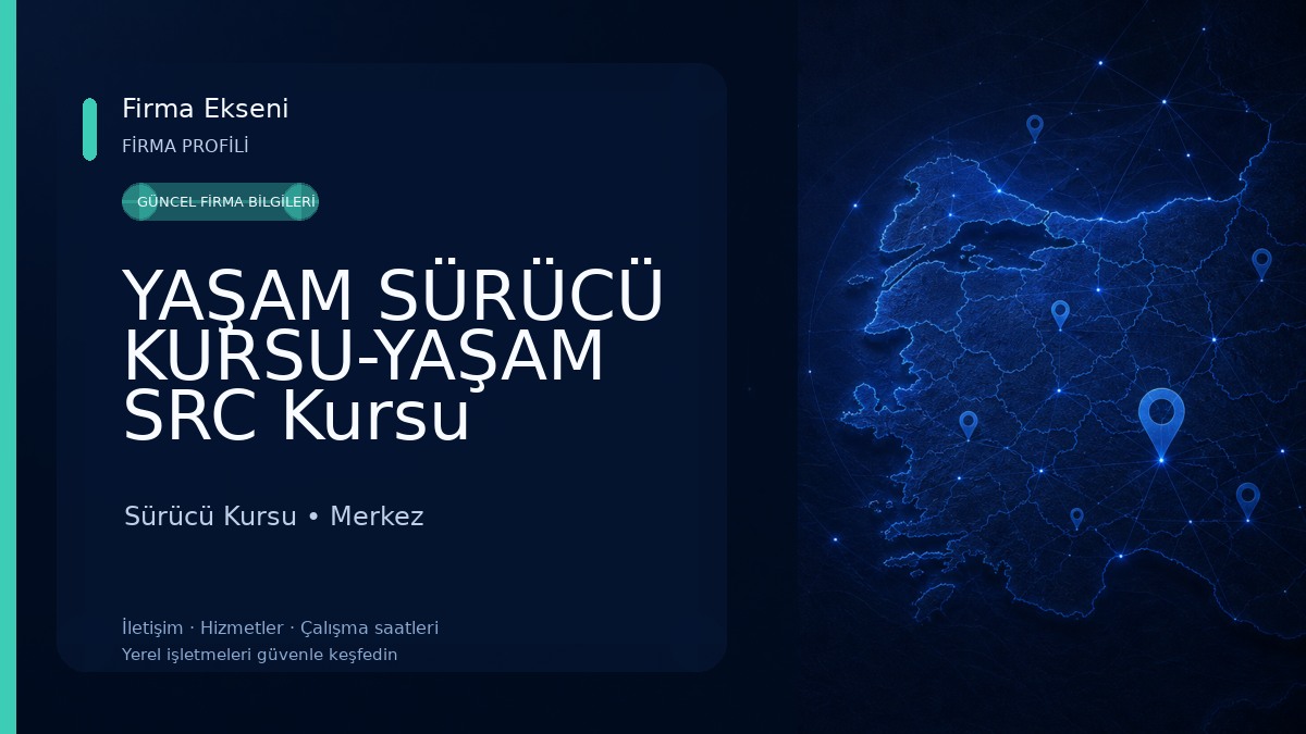 YAŞAM SÜRÜCÜ KURSU-YAŞAM SRC Kursu &YAŞAM PSİKOTEKNİK Merkezi