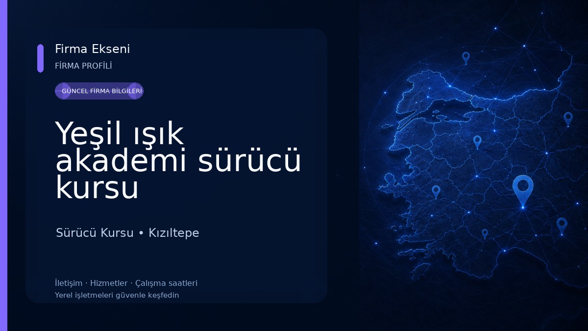 Yeşil ışık akademi sürücü kursu Sürücü Kursu